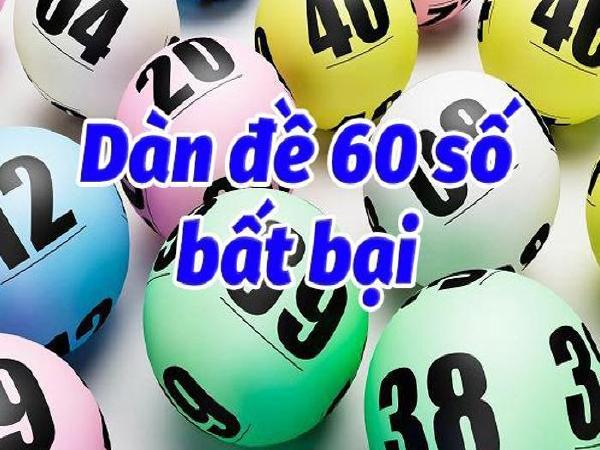 dàn số 60 số bất bại