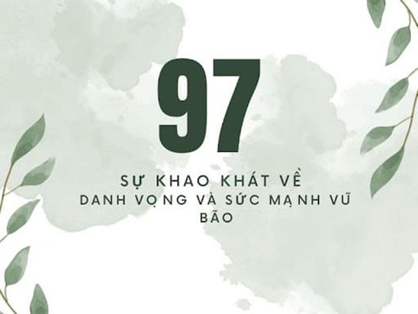 Ý nghĩa con số 97 trong phong thủy