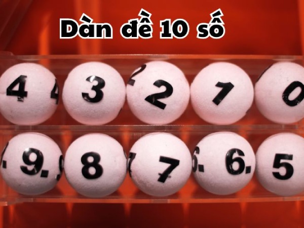 Kinh nghiệm chọn dàn đề 10 số khung 3 ngày chuẩn xác